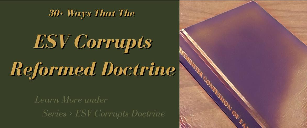 Every reformed Pastor claims to believe in the inerrancy of Scripture. The battle of our day relates to preservation of Scripture. For instance, is it true that translations such as the ESV do not affect the doctrine of reformed confessions?